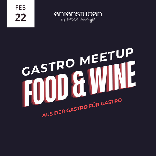 Gastro Meetup Food & Wine 22.02.26