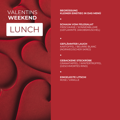 Valentins-Weekend 13.02 und 14.02.27