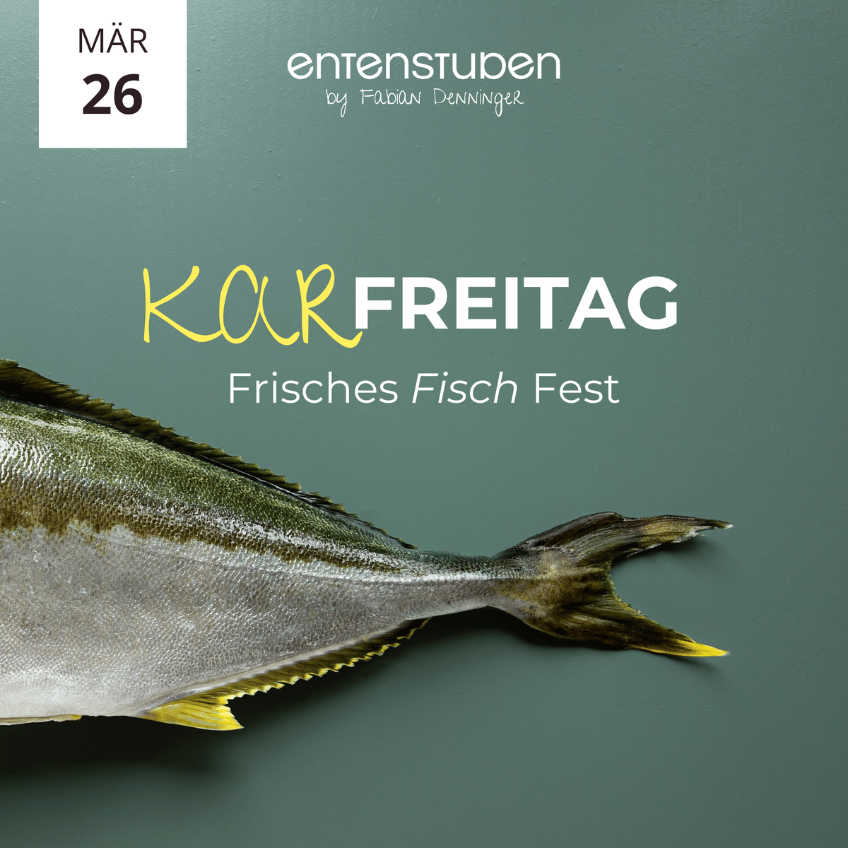 Karfreitag Fisch Dinner 26.03.27